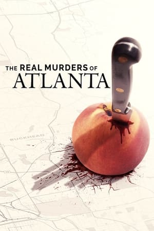 The Real Murders of Atlanta 1. évad (2022-01-16) poszter