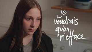 Je voudrais qu'on m'efface előzetes