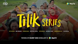 Tilik the Series előzetes