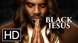 Black Jesus előzetes