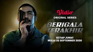 Serigala Terakhir: The Series előzetes