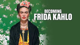 Becoming Frida Kahlo előzetes