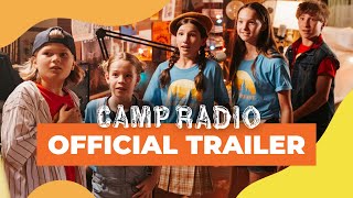 Camp Radio előzetes