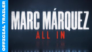 Marc Márquez: All In előzetes