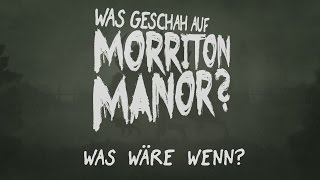 Was geschah auf Morriton Manor? előzetes