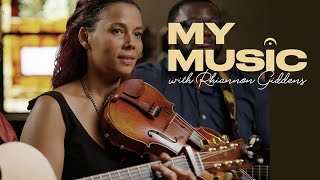 My Music with Rhiannon Giddens előzetes