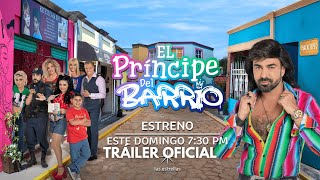 El Principe del Barrio előzetes