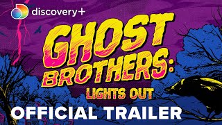 Ghost Brothers: Lights Out előzetes