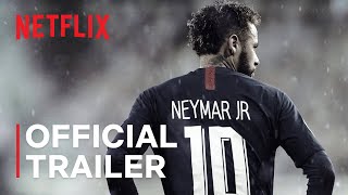 Neymar: A tökéletes káosz előzetes