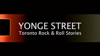 Yonge Street: Toronto Rock & Roll Stories előzetes