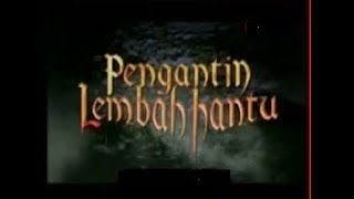 Pengantin Lembah Hantu előzetes