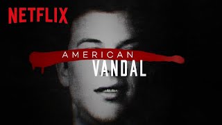 American Vandal előzetes