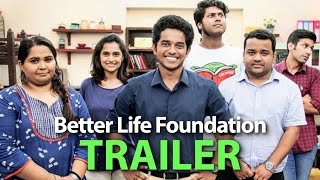 Better Life Foundation előzetes