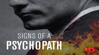 Signs of a Psychopath előzetes