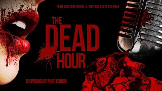 The Dead Hour előzetes