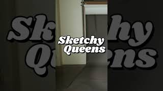 Sketchy Queens előzetes