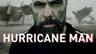 Hurricane Man előzetes